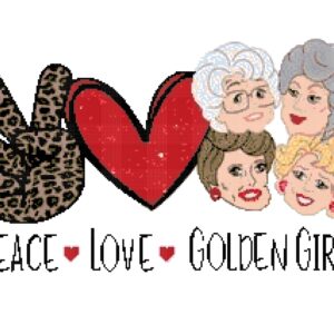 Peace Love Golden Girls Cross Stitch Pattern – 261 x 212 Stitches – 25 Colors